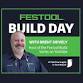 Festool Build Day - Learn How to Create Complex event image