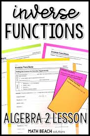 Inverse Functions Lesson Inverse Functions Lesson Linear Function