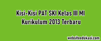 Apakah yang dimaksud dengan haji wada? Kisi Kisi Pat Ski Kelas 3 Kurikulum 2013 Tahun 2021