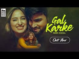 Gal Karke Lyrics Inder Chahal Lagu Entertainment Itunes