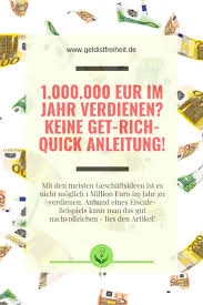 Was Muss Ich Tun Um 1 Millionen Euro Im Jahr Zu Verdienen Einfache Rechnung Tipps Zum Geld Sparen Geld Verdienen Im Internet Finanzen