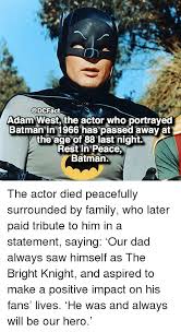 The definitive ranking of robin's 359 exclamations from 'batman' holy exclamations, batman! Fact Adam West The Actor Who Portrayed Batman In 1966 Has Passed Away At The Age Of 88 Last Night Rest In Peace Batman The Actor Died Peacefully Surrounded By Family Who