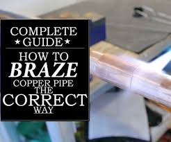 How To Correctly Braze Silver Solder A Copper Pipe 5