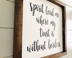 Spirit Lead Me Where My Trust Is Without Borders Sign Oceans Etsy Hillsong United Lyrics Song Lyric Signs Spirit Lead Me
