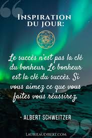 Quotes And Inspiration Quotation Image As The Quote Says Description Succes Et Bonheur Le Bonheur Est La Cle Citation Citation Succes Citation Sagesse