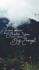 Kawaii wallpaper tumblr wallpaper bts wallpaper wallpaper backgrounds lock screen wallpaper wallpaper samsung vintage backgrounds kpop backgrounds graphic wallpaper. Background Dream Big Dreams Quote Wallpaper Wallpapers Lock Screen Wallpaper Inspiring Quotes 610x1082 Download Hd Wallpaper Wallpapertip