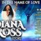 The Diana Ross Story - Doors 7.00pm