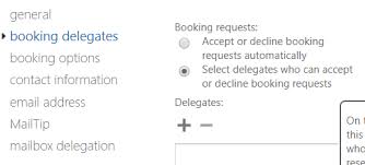 Request For Room Booking Not Being Sent To Delegate Microsoft Community