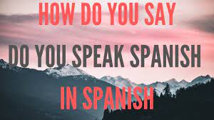 If so, there are pl. How Do U Say And You In Spanish Badeloft Com