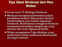 Apa ciri ciri organisasi yang dibentuk berdasarkan cara cara birokrasi menurut max weber ? Teori Ideal Tipe Birokrasi Max Weber Max Weber Tipe Birokrasi Max Weber 1947 Tipe Ideal Birokrasi Struktur Organisasi Rasional Ppt Download