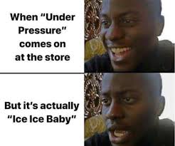 Best 30 Under Pressure Fun On 9gag