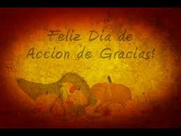 Thanksgiving, el día de acción de gracias se celebra el cuarto jueves de noviembre. Happy Thanksgiving Feliz Dia De Accion De Gracias Youtube
