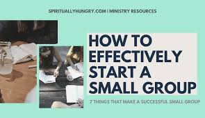 We did not find results for: How To Effectively Start A Small Group Spiritually Hungry