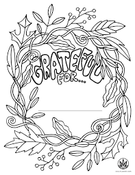 These thanksgiving coloring pages can be printed off in minutes, making them a quick activity that the kids can have fun with in the weeks before thanksgiving or even the minutes before dinner is. Thanksgiving Color Page Grateful Coloring Page Soul Flower Blog