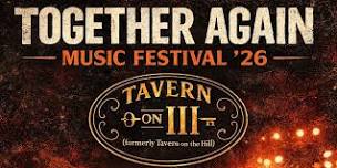 Together Again Music Festival '26