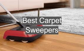 top 10 best carpet sweepers consumer
