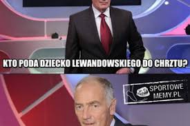 Wiemy, że ten dzień pozostanie w twojej pamięci na całe życie. Memy Po Narodzinach Corki Lewandowskich Peszko Juz Sie Cieszy Galeria Super Express