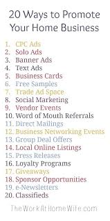 20 Ways To Promote A Home Business Small Business Organization Business Marketing Business Networking