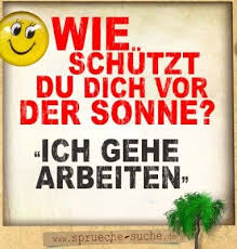 Wie Man Sich Vor Der Sonne Schutzt Spruche Witzige Spruche Lustige Spruche