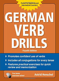 Amazon Com German Verb Drills Fourth Edition Drills Series 9780071744713 Astrid Henschel Books How To Memorize Things Verb Spanish Verbs