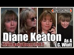 Check spelling or type a new query. Diane Keaton As A J C Wiatt From Baby Boom 1987 Youtube