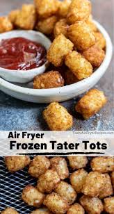 Place about 1/2 bag frozen tater tots in a single layer in the basket (they can be touching). Frozen Tater Tots In Air Fryer Tasty Air Fryer Recipes Recipe Air Fryer Recipes Easy Air Fryer Recipes Healthy Air Fryer Recipes Breakfast