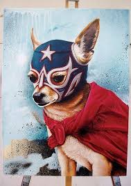 La Luchador Chihuahua Chihuahua Art Dog Art Mexican Art