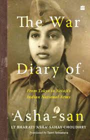 Read the diary of the 17-year-old woman who joined Subhas Chandra Bose's  Indian National Army
