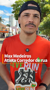 🏃🏽MAX MEDEIROS A CORRIDA HOJE FAZ PARTE DA MINHA VIDA…
