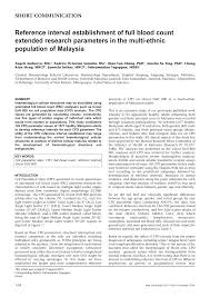 What is the normal range? Http Ir Unimas My Id Eprint 28913 1 Reference 20interval 20establishment 20of 20full 20blood 20count 20extended 20research 20parameters 20in 20the 20multi Ethnic 20population 20of 20malaysia 1 1 Abstract Pdf