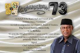 Oneya, aged 73, was military governor of kano state from august 1996 to august 1998 during the regime of sani abacha.brigadier oneya, a christian was the brigade commander of the nigerian Dominic Oneya Foundation Home Facebook