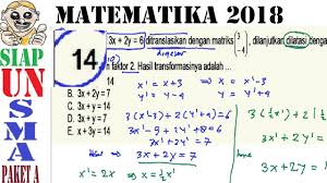 Dimensi tiga soal nomor 15 : Soal Un Translasi Dan Pembahasan Peranti Guru