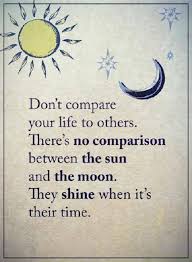 104 Positive Life Quotes Inspirational Words That Will Make You Comparison Quotes Shine Quotes Positive Quotes For Life