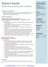 The work experience is interspersed with miscellaneous. Table Games Supervisor Resume Samples Qwikresume