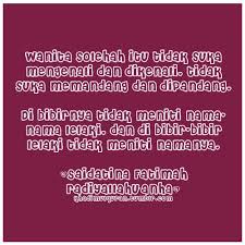 Jika dilihat menyenangkan hati, jika diperintahkan dia patuh dan taat, jika kau pergi jauh. Ciri Wanita Solehah Google Search Kata Kata Kutipan