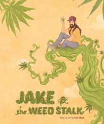 Jake & The Weedstalk