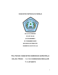 Sistem reproduksi wanita adalah salah satu sistem di dalam tubuh manusia yang terdiri dari serangkaian organ yang ikut terlibat dalam proses perkembangbiakan atau reproduksi, dalam hal ini adalah untuk merancang proses kehamilan hingga melahirkan. Makalah Kesehatan Reproduksi Remaja Rahmatia Olii Academia Edu