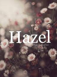 12 Ideas De Hazel Nombres De Bebes Nombres De Ninas Nombres
