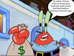 Mr Krabs Money Memes Imgflip His character is defined by his extreme greed and obsession with money. imgflip