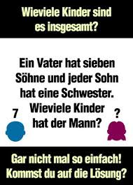 Ratsel Wieviele Kinder Hat Der Mann In 2020 Witzige Spruche Witze Zum Totlachen Witze Lustig