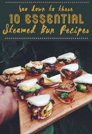 We also serve regional noodle dishes, asian snacks. Bao Aka Steamed Buns 4 Vegetarian And 6 Carnivorous Recipe Ideas Steam Buns Recipe Food Recipes