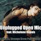 Unplugged Open Mic feat: Michelene Dupuis event image