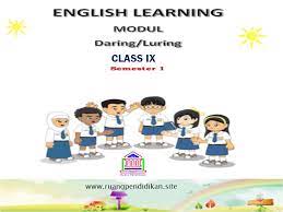 Modul bahasa inggris kelas 9 kurikulum 2013 revisi 2018. Modul Pembelajaran Daring Luring Bahasa Inggris Kelas 9 Smp Mts Semester 1 Kurikulum 2013 Ruang Pendidikan