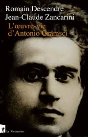 Gramsci in the Face of the Great and Terrible World