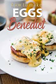 Eggs Benedict Recipe Recipe Eggs Benedict Eggs Benedict Recipe Poached Eggs