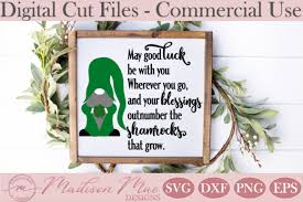 Saint patrick's day, or the feast of saint patrick (irish: Irish Blessing St Patrick S Gnome Graphic By Madison Mae Designs Creative Fabrica