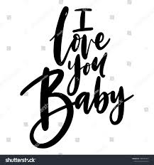 Handwritten Romantic Lettering I Love You Baby On A White Background Vector Illustration