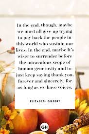 Many people from all walks of life, try to celebrate the holiday with elaborate feast, parade and fun activities. 75 Best Thanksgiving Quotes Inspirational And Funny Quotes About Thanksgiving