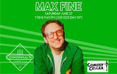 MAX FINE presented by Commonwealth Comedy Club