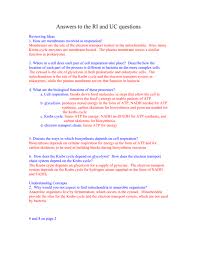According to hartnell college, cellular respiration takes place in the cytoplasm of cells and inside the mitochondria. Answers To The Ri And Uc Questions